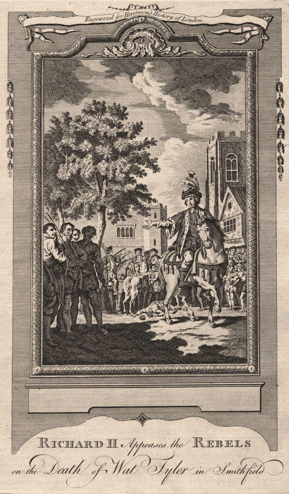 Richard II appeases rebels. Wat Tyler's death. Smithfield. Peasants' revolt 1776